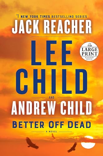 Imagen de archivo de Better Off Dead: A Jack Reacher Novel a la venta por New Legacy Books