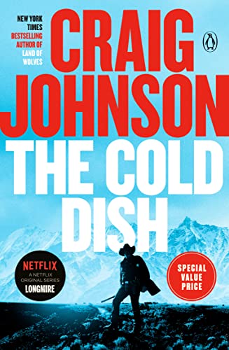 Stock image for The Cold Dish: A Longmire Mystery for sale by Goodwill