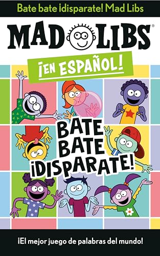 Stock image for Bate bate, disparate! Mad Libs: El mejor juego de palabras del mundo! (Mad Libs en espaol) (Spanish Edition) for sale by Books Unplugged