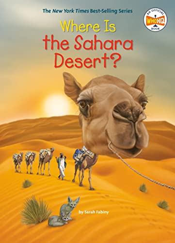 Stock image for Where Is the Sahara Desert? for sale by Better World Books: West