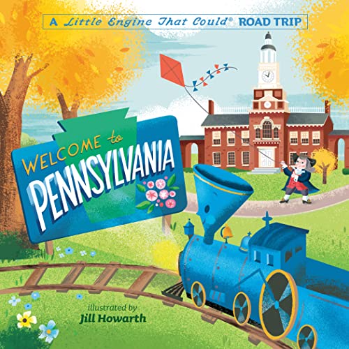 Stock image for Welcome to Pennsylvania: A Little Engine That Could Road Trip (The Little Engine That Could) for sale by HPB-Movies