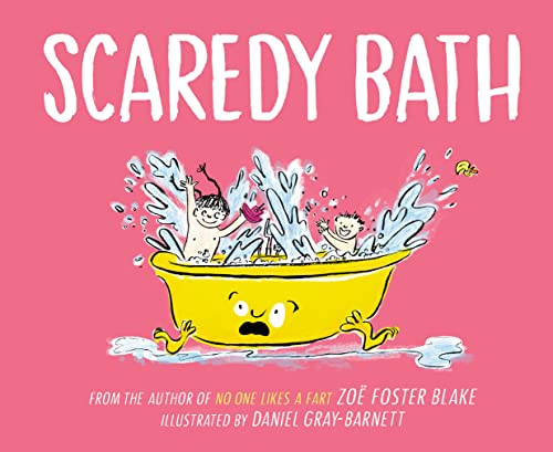 Imagen de archivo de Scaredy Bath a la venta por Blue Vase Books