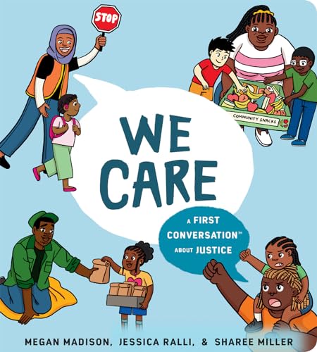 Stock image for We Care: A First Conversation About Justice (First Conversations) for sale by Monster Bookshop