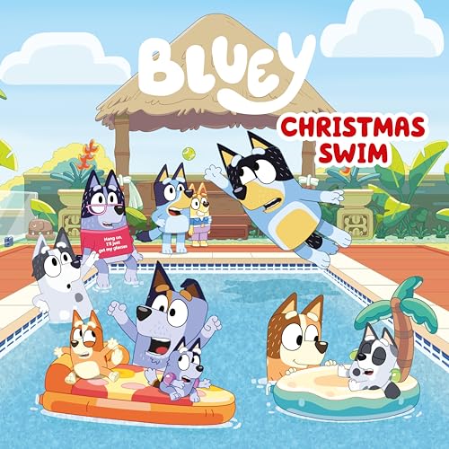 Stock image for Bluey: Christmas Swim for sale by Jenson Books Inc
