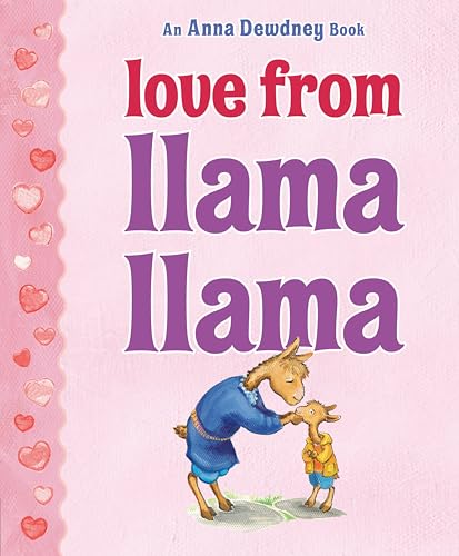 Stock image for Love from Llama Llama for sale by Dream Books Co.