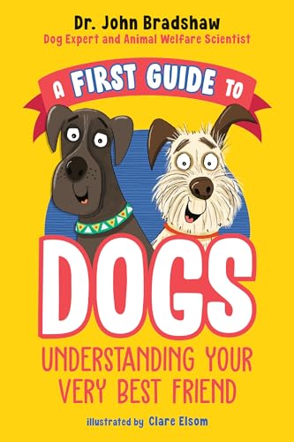 Beispielbild fr A First Guide to Dogs zum Verkauf von Blackwell's