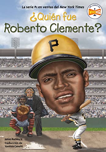 Imagen de archivo de ¿Quién fue Roberto Clemente? (Spanish Edition) a la venta por ZBK Books