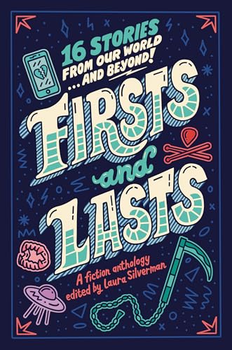9780593523087: Firsts and Lasts: 16 Stories from Our World...and Beyond!