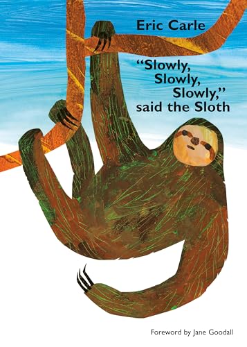 Stock image for Slowly, Slowly, Slowly, Said the Sloth for sale by ThriftBooks-Atlanta