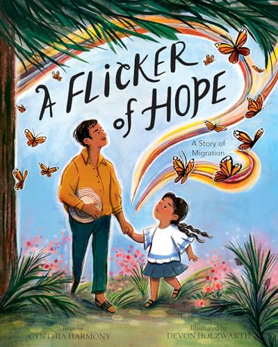 Stock image for A Flicker of Hope: A Story of Migration for sale by Housing Works Online Bookstore