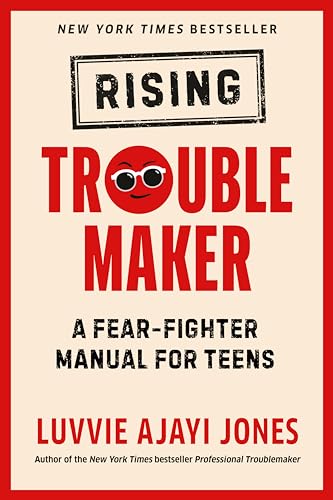 Beispielbild fr Rising Troublemaker: A Fear-Fighter Manual for Teens zum Verkauf von Zoom Books Company