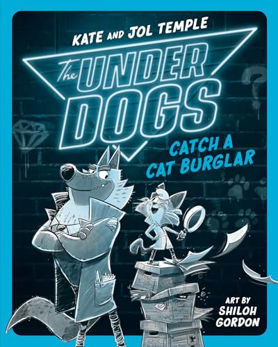 Stock image for The Underdogs Catch a Cat Burglar for sale by ThriftBooks-Dallas