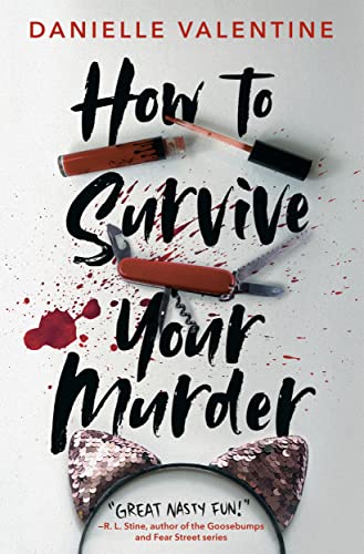 Beispielbild fr How to Survive Your Murder zum Verkauf von KuleliBooks