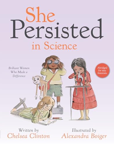 Stock image for She Persisted in Science: Brilliant Women Who Made a Difference for sale by Jenson Books Inc