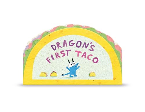 Stock image for Dragon's First Taco (from the creators of Dragons Love Tacos) for sale by Books Unplugged