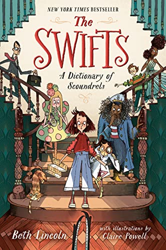 Imagen de archivo de The Swifts: A Dictionary of Scoundrels a la venta por Goodwill Books