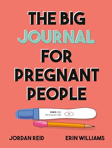 Stock image for The Big Journal for Pregnant People for sale by Better World Books