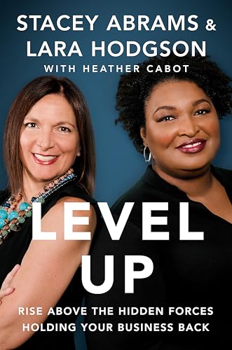 9780593539828: Level Up: Rise Above the Hidden Forces Holding Your Business Back