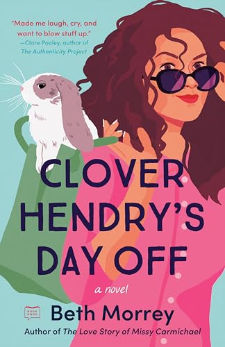 Stock image for Clover Hendry's Day Off for sale by HPB-Diamond