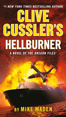 Imagen de archivo de Clive Cusslers Hellburner (The Oregon Files) a la venta por Goodwill of Colorado