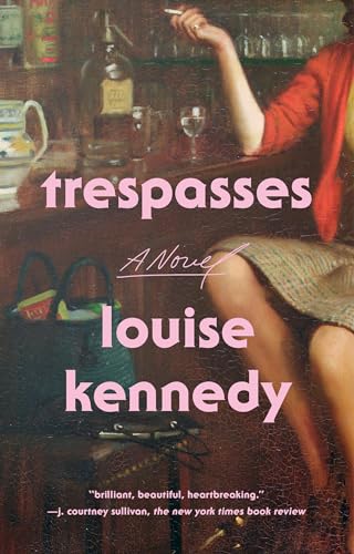 Stock image for Trespasses: A Novel for sale by Project HOME Books