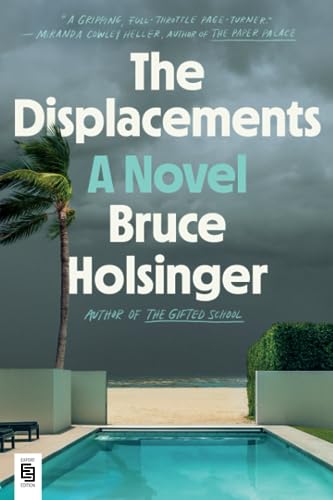 Beispielbild fr The Displacements: A Novel zum Verkauf von medimops