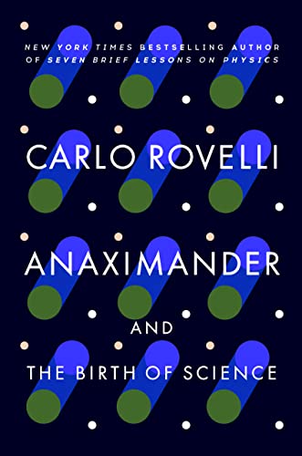 9780593542361: Anaximander: And the Birth of Science