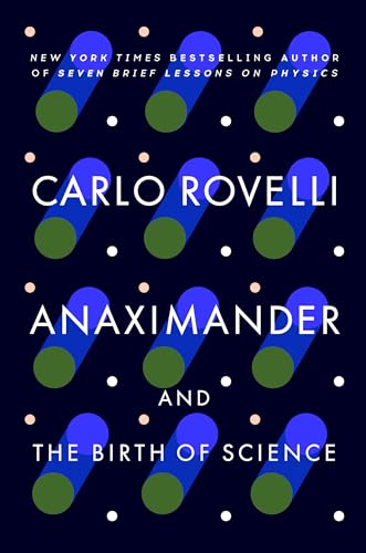 Stock image for Anaximander: And the Birth of Science for sale by SecondSale