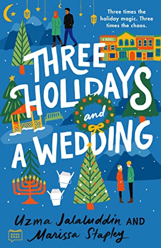 Stock image for Three Holidays and a Wedding for sale by Goodwill