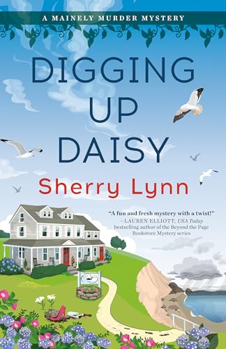Stock image for Digging Up Daisy (A Mainely Murder Mystery) for sale by BooksRun