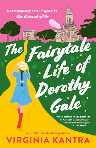 Stock image for The Fairytale Life of Dorothy Gale for sale by ThriftBooks-Atlanta