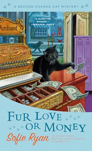 Stock image for Fur Love or Money (Second Chance Cat Mystery) for sale by HPB-Emerald