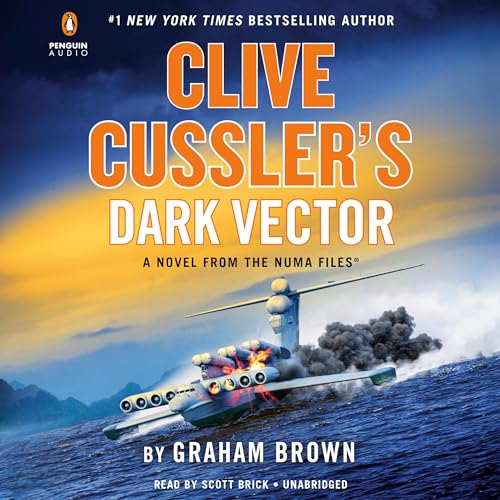 

Clive Cussler's Dark Vector (The NUMA Files)