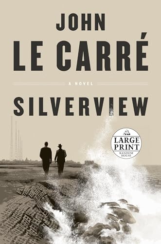 Stock image for Silverview: A Novel (Random House Large Print) for sale by SecondSale