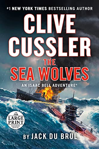 Beispielbild fr Clive Cussler The Sea Wolves (An Isaac Bell Adventure) zum Verkauf von Friends of  Pima County Public Library