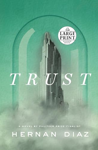 Stock image for Trust (Pulitzer Prize Winner) (Random House Large Print) for sale by Friends of  Pima County Public Library