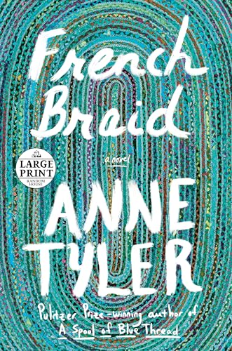 Stock image for French Braid : A Novel for sale by Better World Books