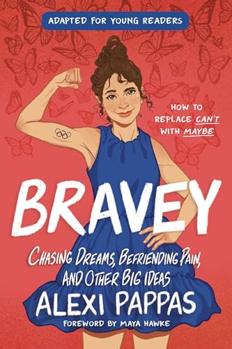 Beispielbild fr Bravey (Adapted for Young Readers): Chasing Dreams, Befriending Pain, and Other Big Ideas zum Verkauf von BooksRun