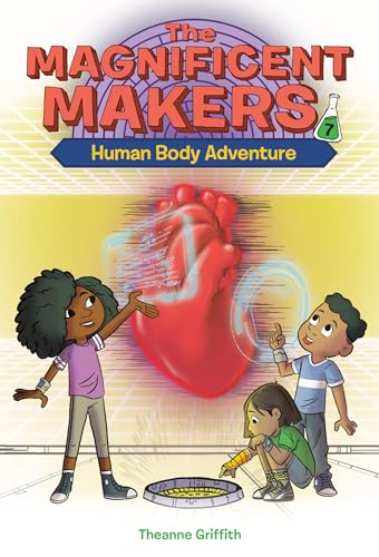 Imagen de archivo de The Magnificent Makers #7: Human Body Adventure a la venta por Half Price Books Inc.