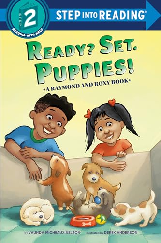 Beispielbild fr Ready? Set. Puppies! (Raymond and Roxy). Step Into Reading(R)(Step 2) zum Verkauf von Blackwell's