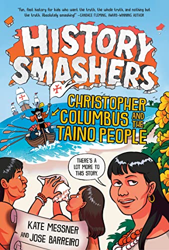 Beispielbild fr History Smashers: Christopher Columbus and the Taino People zum Verkauf von HPB Inc.
