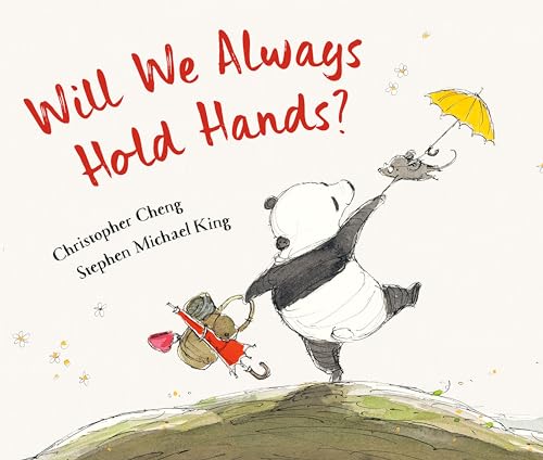 Stock image for Will We Always Hold Hands? for sale by Blackwell's