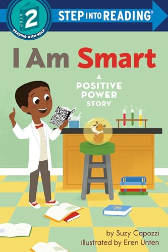9780593564912: I Am Smart: A Positive Power Story (Step into Reading)