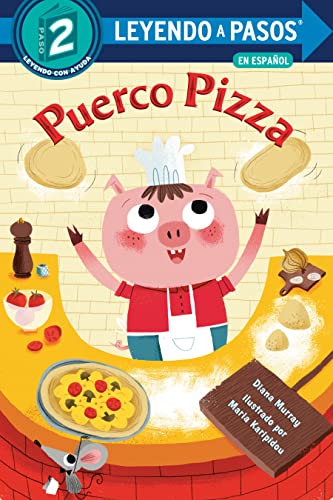 Stock image for Puerco Pizza (Pizza Pig Spanish Edition) (LEYENDO A PASOS (Step into Reading)) for sale by SecondSale