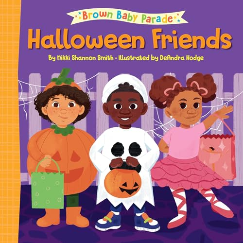 Stock image for Halloween Friends: A Brown Baby Parade Book for sale by Zoom Books Company