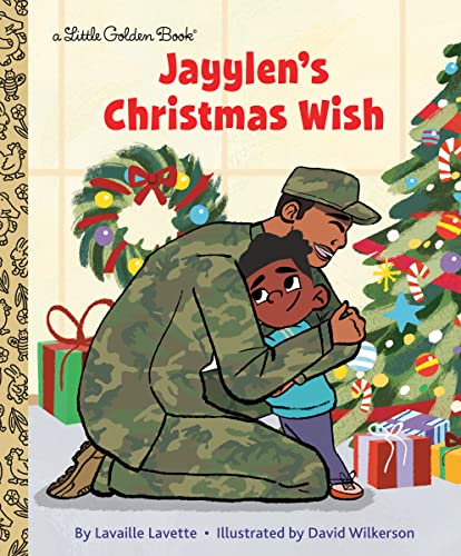Imagen de archivo de Jayylen's Christmas Wish (Little Golden Book) [Hardcover] Lavette, Lavaille and Wilkerson, David a la venta por Lakeside Books