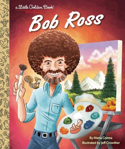 Stock image for Bob Ross: A Little Golden Book Biography for sale by Goodwill of Colorado