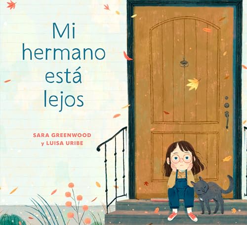 Stock image for Mi hermano está lejos (My Brother is Away Spanish Edition) for sale by Hawking Books