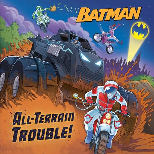 9780593570593: DC SUPER HEROES BATMAN ALL-TERRAIN TROUBLE PICTUREBACK (Dc Batman)
