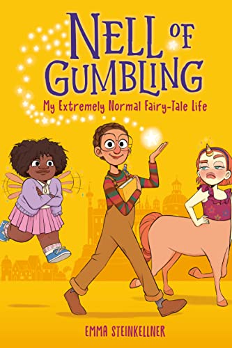 Beispielbild fr Nell of Gumbling: My Extremely Normal Fairy-Tale Life zum Verkauf von BooksRun
